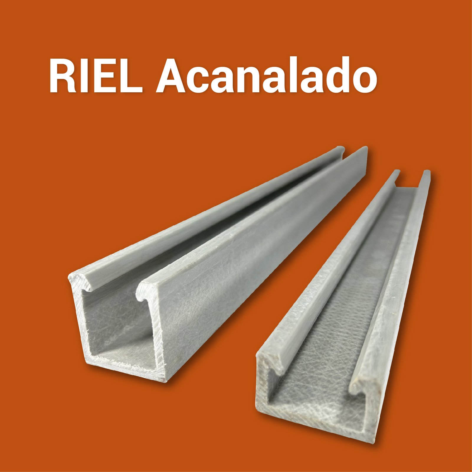 Riel Acanalado Tecnofijaciones